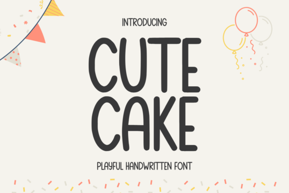 Cute Cake Font: Whimsical Typography for Digital Campaigns