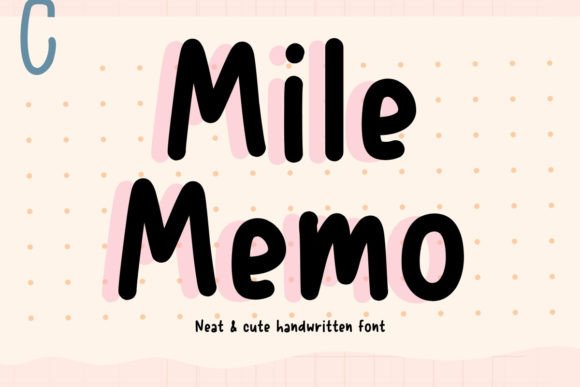 How Mile Memo Elevates Campaign Typography with Clean Cuteness