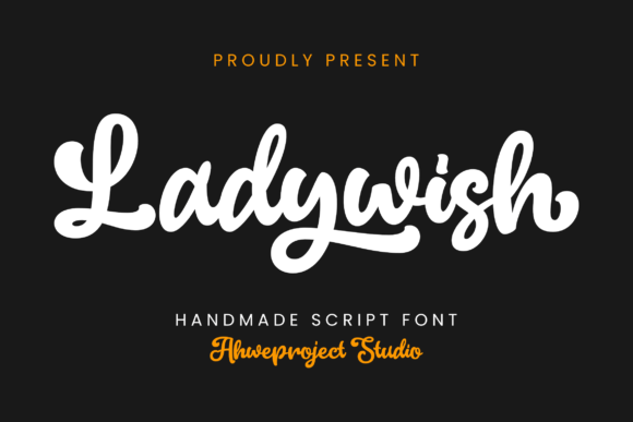 Ladywish Font: Elevating Small Business Branding