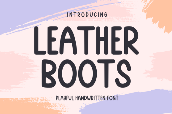 Leather Boots Font: A Handwritten Charm for Crafters & Sellers