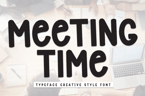 Meeting Time Font: A Handwritten Typeface for Branding